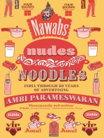 Nawabs, Nudes, Noodles: India through 50 Years of Advertising