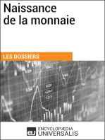 Naissance de la monnaie: Les Dossiers d'Universalis