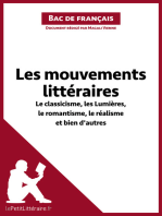 Les mouvements littéraires - Le classicisme, les Lumières, le romantisme, le réalisme et bien d'autres (Fiche de révision): Réussir le bac de français