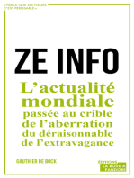 ZE info: L'actualité mondiale passée au crible de l'aberration, du déraisonnable, de l'extravagance