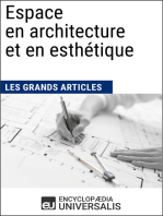 Espace en architecture et en esthétique: Les Grands Articles d'Universalis