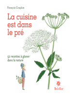 La cuisine est dans le pré: 52 recettes à glaner dans la nature