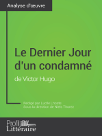 Le Dernier Jour d'un condamné de Victor Hugo (Analyse approfondie): Approfondissez votre lecture de cette œuvre avec notre profil littéraire (résumé, fiche de lecture et axes de lecture)