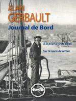 Journal de bord: A la poursuite du soleil et Sur la route du retour