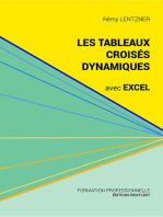 Les tableaux croisés dynamiques avec Excel: Pour aller plus loin dans votre utilisation d'Excel