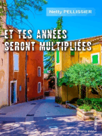 Et tes années seront multipliées: Roman