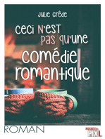 Ceci n'est pas une comédie romantique: Comédie romantique