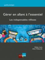 Gérer en allant à l’essentiel: Les indispensables réflexes