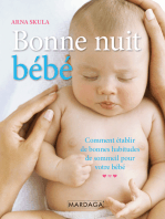 Bonne nuit, bébé: Comment établir de bonnes habitudes de sommeil