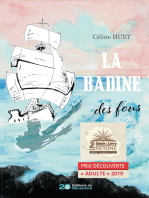 La Badine des fous: Prix découverte 2019 au Salon du livre "Réyoné"