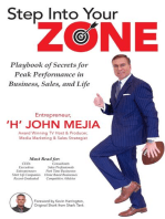 Step Into Your Zone: Playbook of Secrets for Peak Performance in Business, Sales, and Life