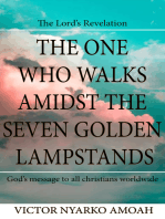 The One Who Walks Amidst The Seven Golden Lampstands Vol.1