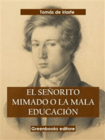 El señorito mimado o la mala educación