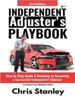 Independent Adjuster's Playbook: Step by Step Guide & Roadmap to Becoming a Successful Independent Adjuster: IA Playbook Series, #1