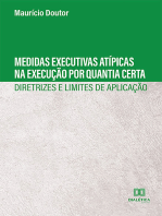 Medidas Executivas Atípicas na Execução por Quantia Certa :: Diretrizes e Limites de Aplicação