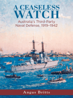 A Ceaseless Watch: Australia’s Third-Party Naval Defense, 1919-1942