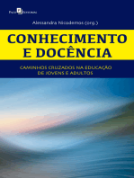 Conhecimento e docência: Caminhos cruzados na educação de jovens e adultos