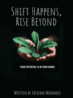 Shift Happens, Rise Beyond