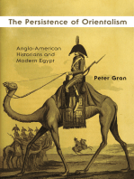 The Persistence of Orientalism: Anglo-American Historians and Modern Egypt