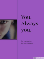 You. Always You. Poems to my Anchor