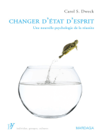 Changer d'état d'esprit: Une nouvelle psychologie de la réussite