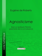 Agnosticisme: Essai sur quelques théories pessimistes de la connaissance