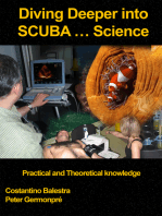 Diving Deeper into SCUBA... Science: Practical and Theoretical Knowledge