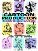 Triple A Dude Cartoon Production Resource Guide: 200 + Top Resources For Artist's and Comic Creators