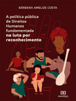 A política pública de Direitos Humanos fundamentada na luta por reconhecimento