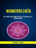 Numerología: Un Libro Para Simplificar El Estudio De La Numerología