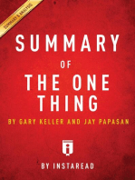 Summary of The ONE Thing: by Gary Keller and Jay Papasan | Includes Analysis