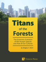 Titans of the Forests: The Economic Evolution of the Human Species and that of Our Cultures