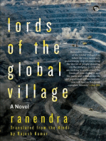 Lords of the Global Village: A Novel