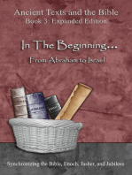 In The Beginning... From Abraham to Israel - Expanded Edition: Synchronizing the Bible, Enoch, Jasher, and Jubilees