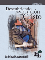 Descubriendo mi vocación en Cristo: Curso Básico de la Escuela de Liderazgo