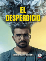 El desperdicio