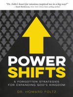 Power Shifts: Five Forgotten Strategies For Expanding God's Kingdom