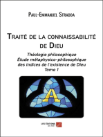 Traité de la connaissabilité de Dieu: Théologie philosophique. Étude métaphysico-philosophique des indices de l’existence de Dieu - Tome 1