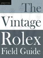 The Vintage Rolex Field Guide: A survival manual for the adventure that is vintage Rolex