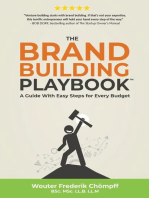 The Brand Building Playbook: A Guide With Easy Steps for Every Budget