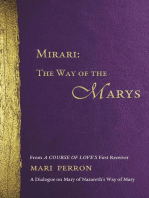 Mirari: The Way of the Marys