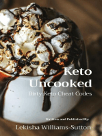 Keto Uncooked: Dirty Keto Cheat Codes