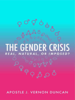 The Gender Crisis: Real, Natural, or Imposed?