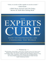 The Experts Cure: How Entrepreneurs Are Changing the World