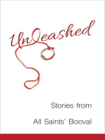 Unleashed: Stories from All Saints' Booval