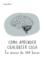 Cómo aprender cualquier cosa en menos de 100 horas