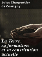 La Terre, sa formation et sa constitution actuelle