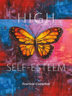 HIGH SELF-ESTEEM