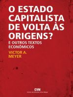 O estado capitalista de volta às origens? E outros textos econômicos