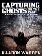 Capturing Ghosts On The Page: Writing Horror & Dark Fiction: Writer Chaps, #5